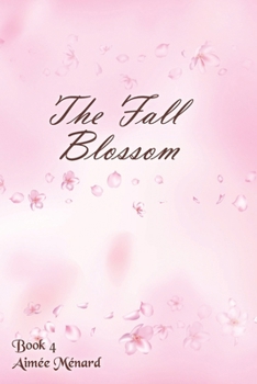 Paperback The Fall Blossom Book