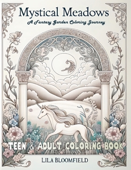 Paperback Mystical Meadows: A Fantasy Garden Coloring Journey Book