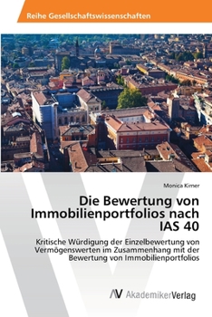 Paperback Die Bewertung von Immobilienportfolios nach IAS 40 [German] Book