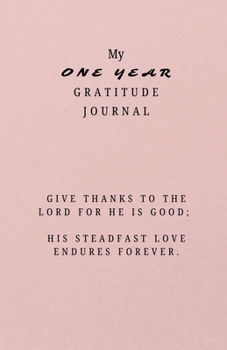 Paperback My One Year Gratitude Journal Book