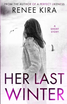 Paperback Her Last Winter Book