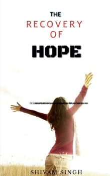 Paperback The Recovery of Hope Book