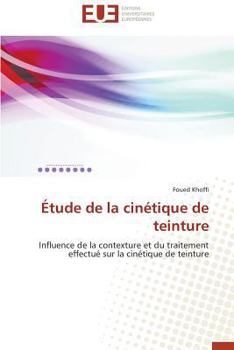 Paperback Étude de la Cinétique de Teinture [French] Book