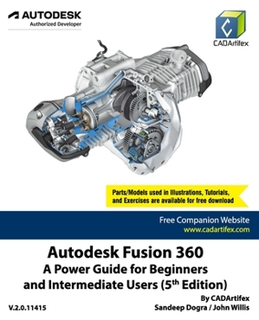 Paperback Autodesk Fusion 360: A Power Guide for Beginners and Intermediate Users (5th Edition) Book