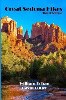 Paperback Great Sedona Hikes: Third Edition Book