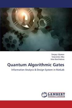 Paperback Quantum Algorithmic Gates Book