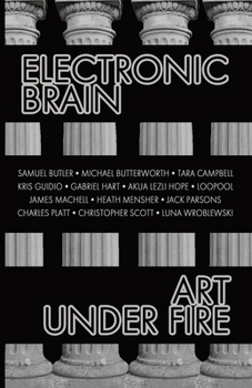 Paperback Electronic Brain: Art Under Fire Book