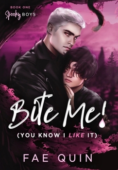 Hardcover Bite Me! (You Know I Like It) MM Paranormal Vampire Romance Book