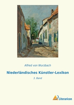 Paperback Niederländisches Künstler-Lexikon: 3. Band [German] Book