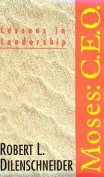 Hardcover Moses, CEO: Lessons in Leadership Book