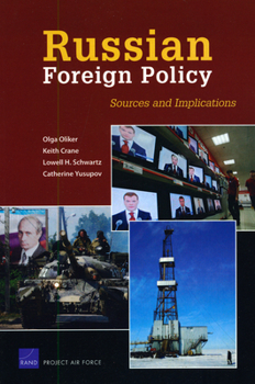 Paperback Russian Foreign Policy: Sources and Implications Book