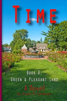 Paperback Time: Book 08: Green & Pleasant Land Book