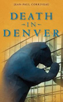Paperback Death in Denver: A Conventional Murder Mystery Book