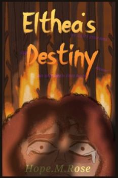 Paperback Elthea's Destiny Book