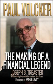 Paperback Paul Volcker: The Making of a Financial Legend Book