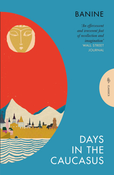 Paperback Days in the Caucasus Book