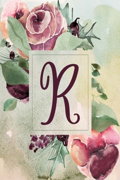 R: Wine Green Floral 2020 Weekly Planner 6”x9” (Wine Green Floral 6”x9” Planner Alphabet Series - Letter R)