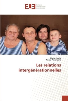 Paperback Les relations intergénérationnelles [French] Book