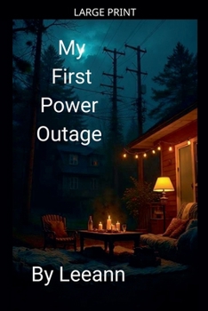 Paperback My First Power Outage [Large Print] Book