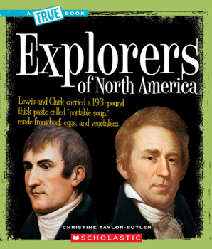 Explorers of North America (True Books) - Book  of the A True Book