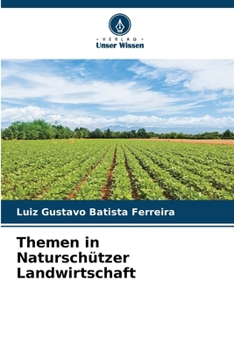 Paperback Themen in Naturschützer Landwirtschaft [German] Book