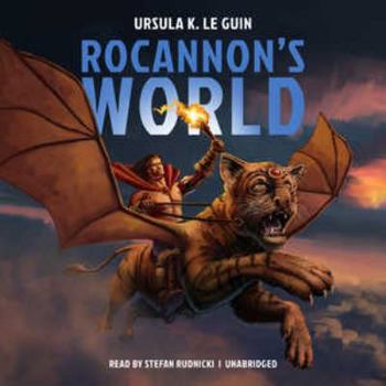 Rocannon's World - Book #1 of the Hainish Cycle