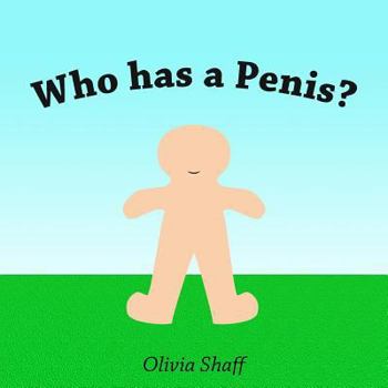 Paperback Who has a Penis? Book