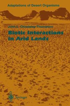 Paperback Biotic Interactions in Arid Lands Book