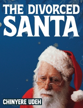 Paperback The Divorced Santa Book