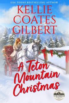 Paperback A Teton Mountain Christmas (Teton Mountain Series) Book