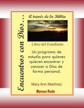 Paperback Encuentros con Dios...: A través de la Biblia [Spanish] Book