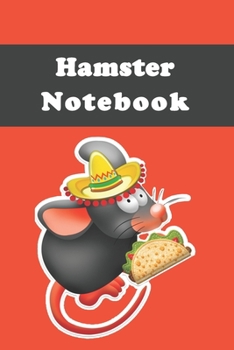 Hamster Notebook: -120 Pages(6"x9") Matte Cover Finish