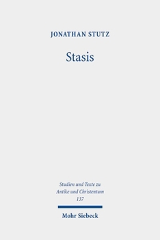Paperback Stasis: Crowd Violence and Religious-Political Discourses in Late Antiquity Book
