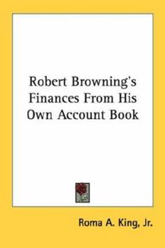 Paperback Robert Browning's Finances From His Own Account Book