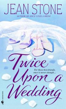 Twice Upon a Wedding - Book #2 of the Second Chances