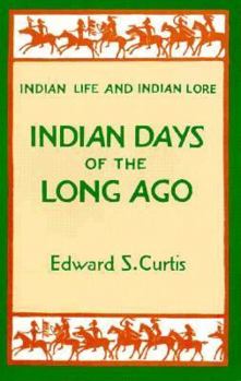 Paperback Indian Days of the Long Ago Book