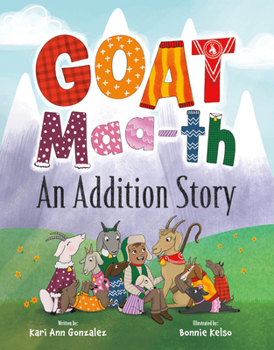 Hardcover Goat Maa-Th: An Addition Story Book