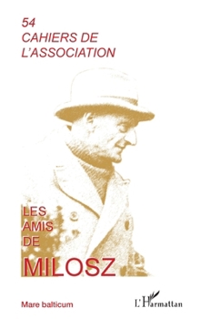 Paperback Les amis de Milosz [French] Book