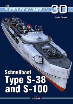 Paperback Schnellboot: Type S-38 and S-100 Book