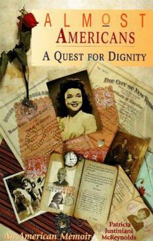 Paperback Almost Americans: A Quest for Dignity (Red Crane Literature Series) Book
