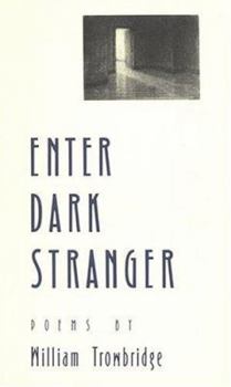 Paperback Enter Dark Stranger: Poems Book