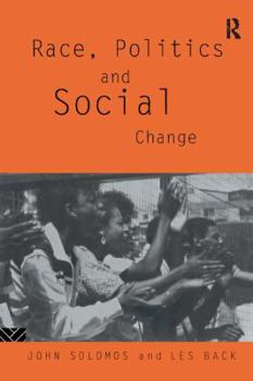 Hardcover Race, Politics and Social Change Book