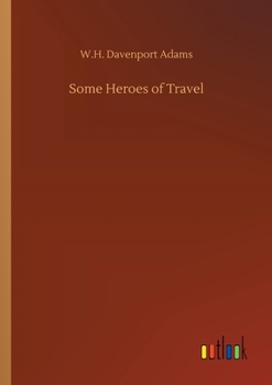 Some Heroes of Travel