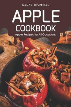 Paperback Apple Cookbook: Apple Recipes for All Occasions Book