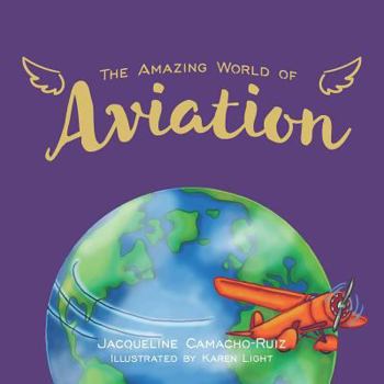 Paperback The Amazing World of Aviation Book