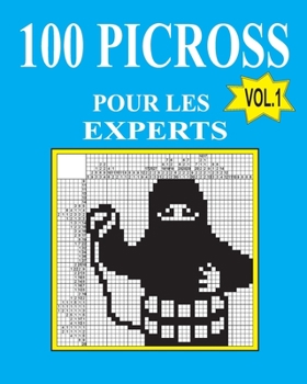 Paperback 100 picross pour les experts (French Edition) [French] Book