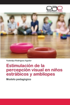 Paperback Estimulación de la percepción visual en niños estrábicos y ambliopes [Spanish] Book
