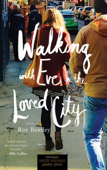 Paperback Walking with Eve in the Loved City: Poems Book