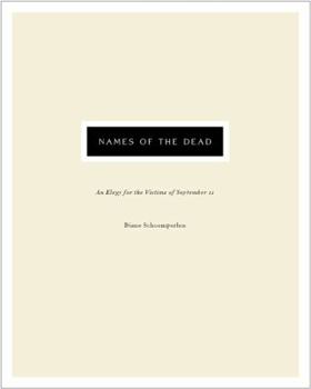 Hardcover Names of the Dead: An Elegy for the Victims of September 11 Book