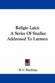 Paperback Religio Laici: A Series Of Studies Addressed To Laymen Book